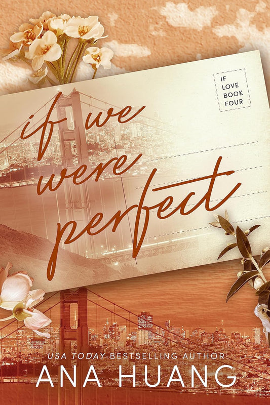 Pre Order: If We Were Perfect by Ana Huang