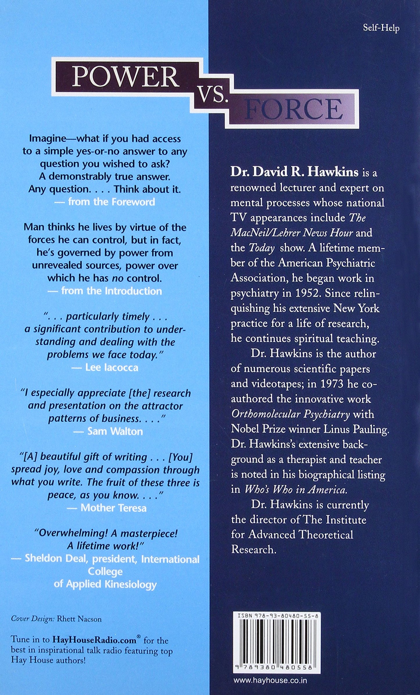 Power Vs Force : The Hidden Determinants by David R. Hawkins