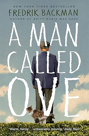 Pre Order : A Man Called Ove by Fredrik Backman