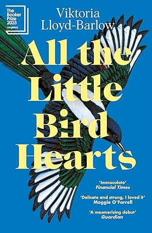 Pre Order : All the Little Bird-Hearts by Viktoria Lloyd-Barlow