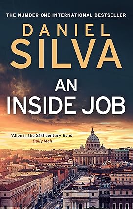 Pre Order : An Inside Job by Daniel Silva