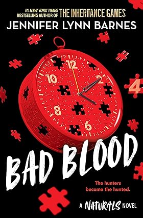 Pre Order : The Naturals: Bad Blood by Jennifer Lynn Barnes