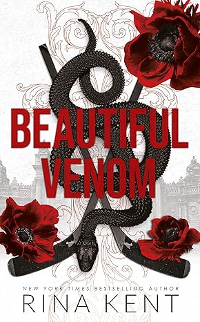 Pre Order : Beautiful Venom  by Rina Kent