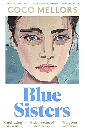 Pre Order : Blue Sisters by Coco Mellors