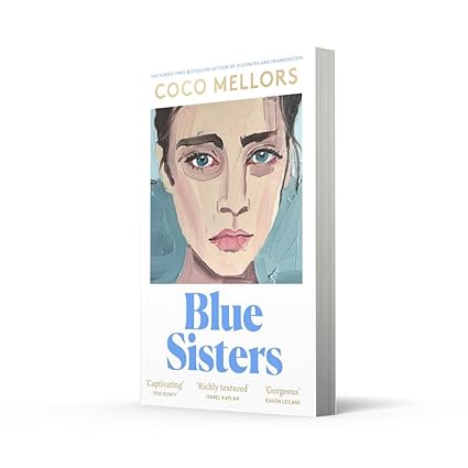 Pre Order : Blue Sisters by Coco Mellors