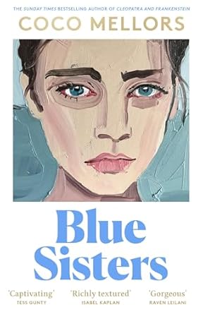 Pre Order : Blue Sisters (Hardcover) by Coco Mellors