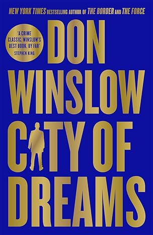 Pre Order : City of Dreams by Don Winslow