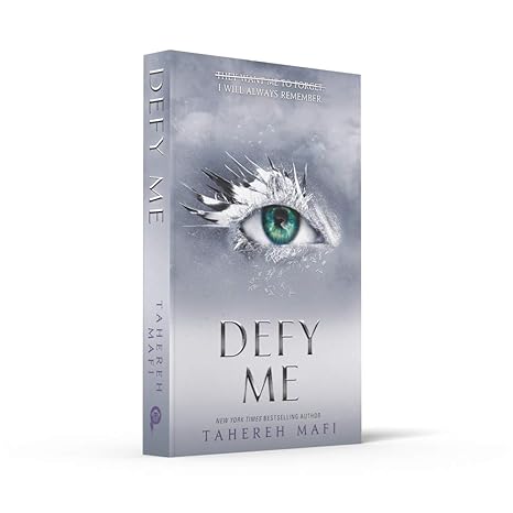 Pre Order : Defy Me (Shatter Me) (Book 5) Paperback – by Tahereh Mafi (Author)