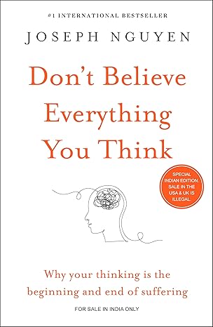 Pre Order : Don't Believe Everything You Think by Joseph Nguyen