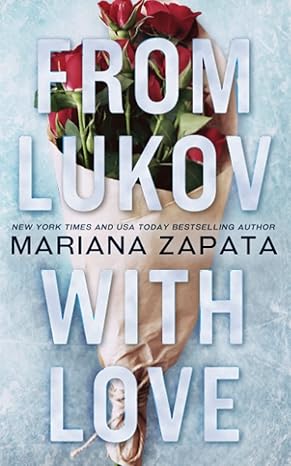 Pre Order : From Lukov with Love by Mariana Zapata