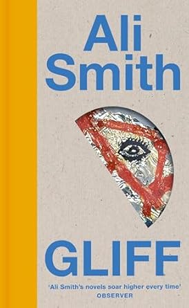 Pre Order : Gliff by Ali Smith