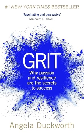 Pre Order : Grit: Why passion and resilience are the secrets to success by Angela Duckworth