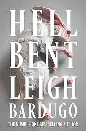 Pre Order : Hell Bent by Leigh Bardugo