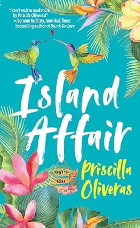 Pre Order : Island Affair by Priscilla Oliveras