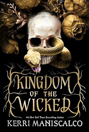 Pre order : KINGDOM OF THE WICKED by Kerri Maniscalco