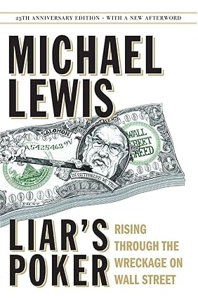 Pre Order : Liar's Poker: Rising Through the Wreckage on Wall Street Hardcover by Michael Lewis