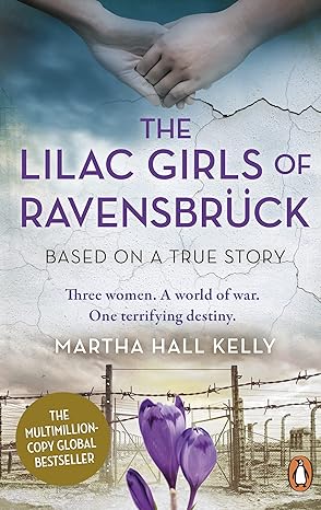 Pre Order : Lilac Girls by Martha Hall Kelly