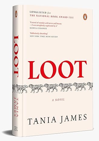 Pre Order : Loot by Tania James