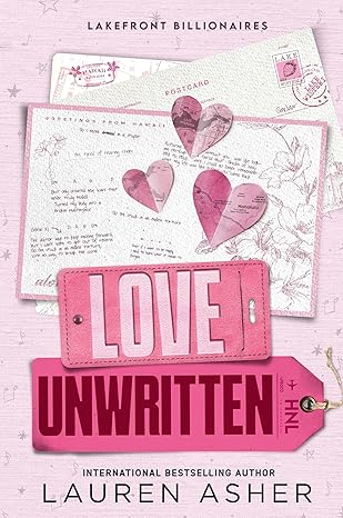 Pre Order : Love Unwritten by Lauren Asher