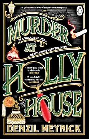 Pre Order : Murder at Holly House by Denzil Meyrick