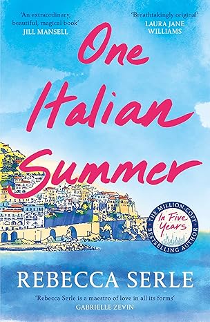 Pre Order : One Italian Summer by Rebecca Serle