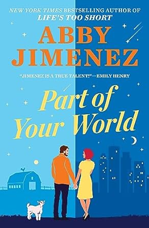 Pre Order : Part of Your World by Abby Jimenez