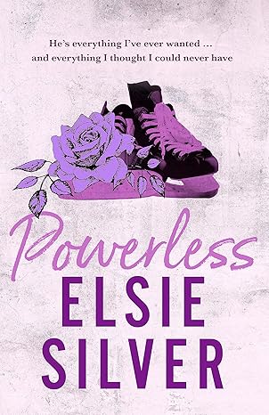 Pre Order: Powerless by Elsie Silver