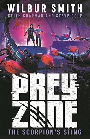 Pre Order : Prey Zone: The Scorpion'S Sting by Wilbur Smith