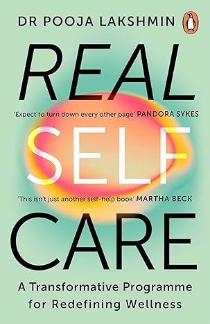 Pre Order : Real Self-Care by Pooja Lakshmin