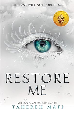 Pre order : RESTORE ME by Tahereh Mafi