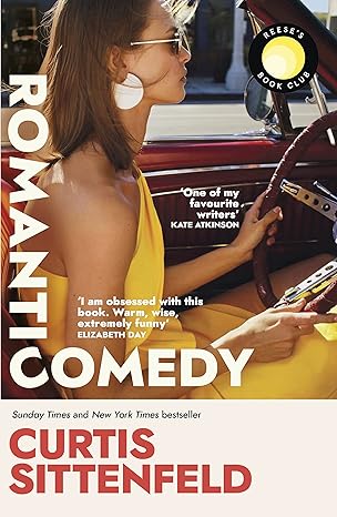 Pre Order : Romantic Comedy by Curtis Sittenfeld