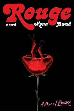 Pre Order : Rouge by Mona Awad