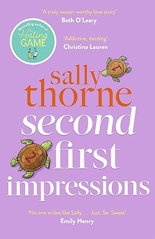 Pre Order : Second First Impressions by Sally Thorne