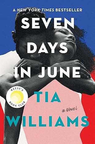 Pre Order : Seven Days in June by Tia Williams