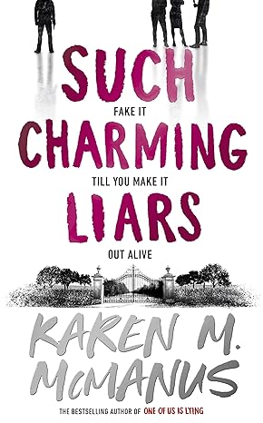 Pre Order : Such Charming Liars by Karen M. McManus