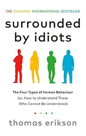 Pre Order : Surrounded by Idiots by Thomas Erikson