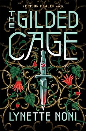 Pre Order : THE GILDED CAGE by Lynette Noni