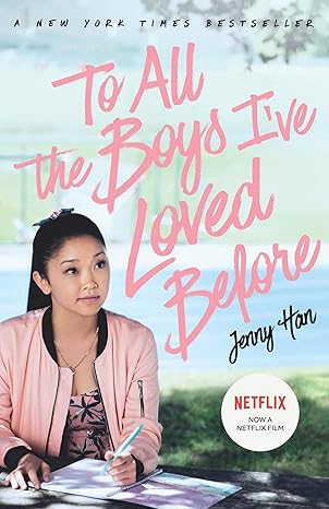 Pre Order : TO ALL THE BOYS I'VE LOVED BEFORE [Paperback] Jenny Han by Jenny Han