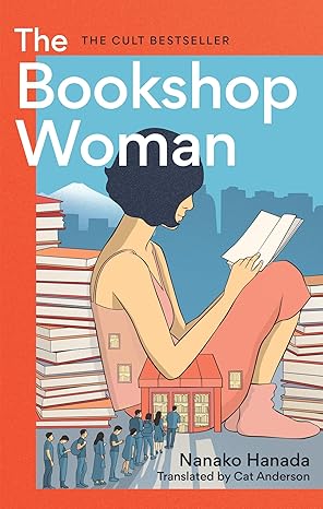 Pre Order : The Bookshop Woman by  Nnako Hanada