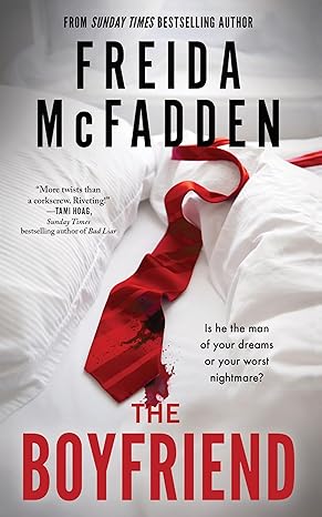 Pre Order : The Boyfriend by Freida McFadden