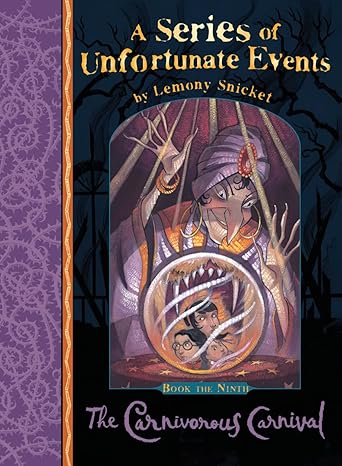 Pre Order : A Series of Unfortunate Events: The Carnivorous Carnival by Lemony Snicket