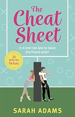 Pre Order : The Cheat Sheet by Sarah Adams