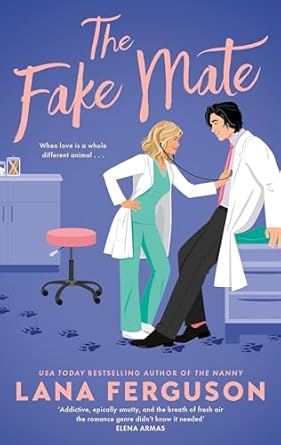 Pre Order : The Fake Mate by Lana Ferguson