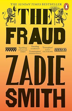 Pre Order : The Fraud by Zadie Smith