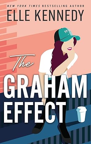 Pre Order : The Graham Effect by Elle Kennedy