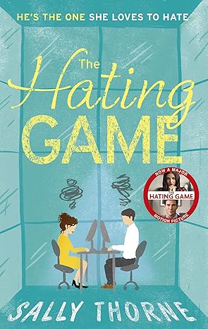 Pre Order : The Hating Game by Sally Thorne