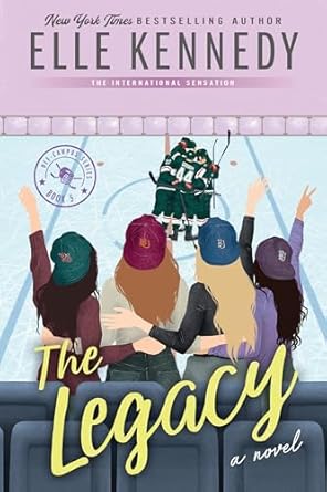 Pre Order : The Legacy by Elle Kennedy