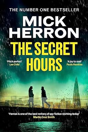 Pre Order : The Secret Hours by Mick Herron