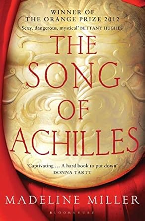 Pre Order : The Song of Achilles by Madeline Miller