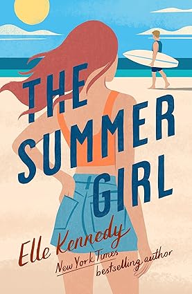 Pre Order : The Summer Girl by Elle Kennedy